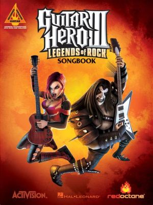 Guitar Hero III: Legends of Rock – Eine musikalische Reise durch die Geschichte des Rocks!