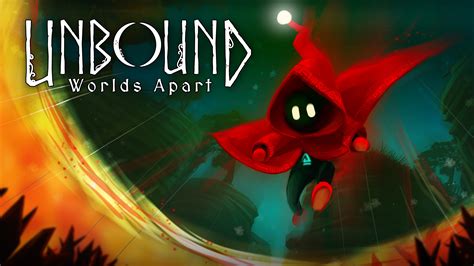 Unbound: Worlds Apart – Ein rasantes Abenteuer durch Dimensionsportale!